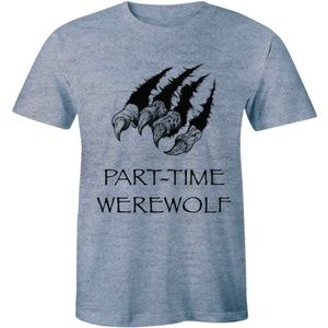 Part-time Werewolf Scary Wild life Forest T-shirt